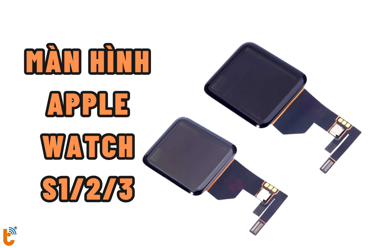 Màn LCD Apple Watch Series 1, 2, 3