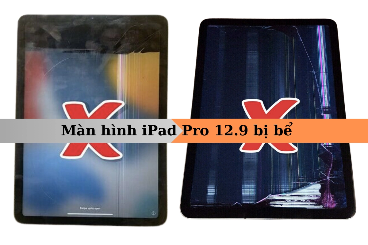 màn hình iPad Pro 12.9 bị vỡ