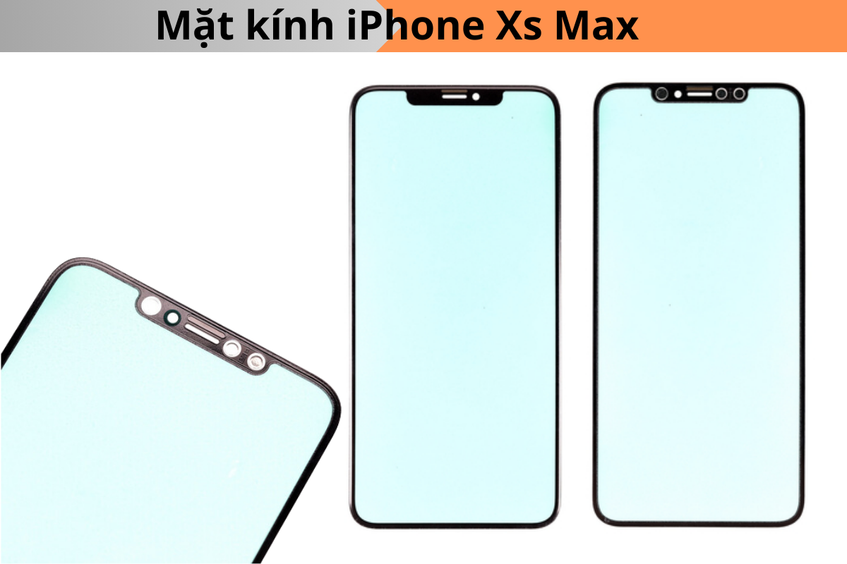 Mặt kính màn hình iPhone Xs Max