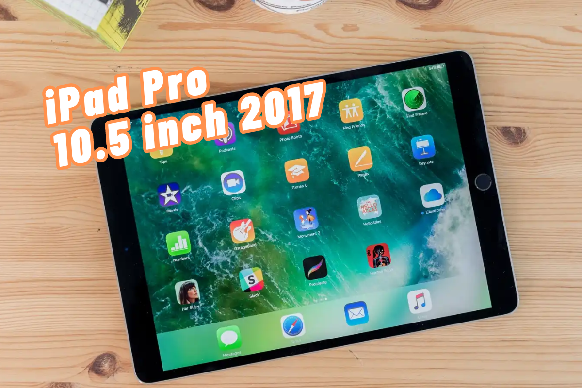 iPad Pro 10.5 2017