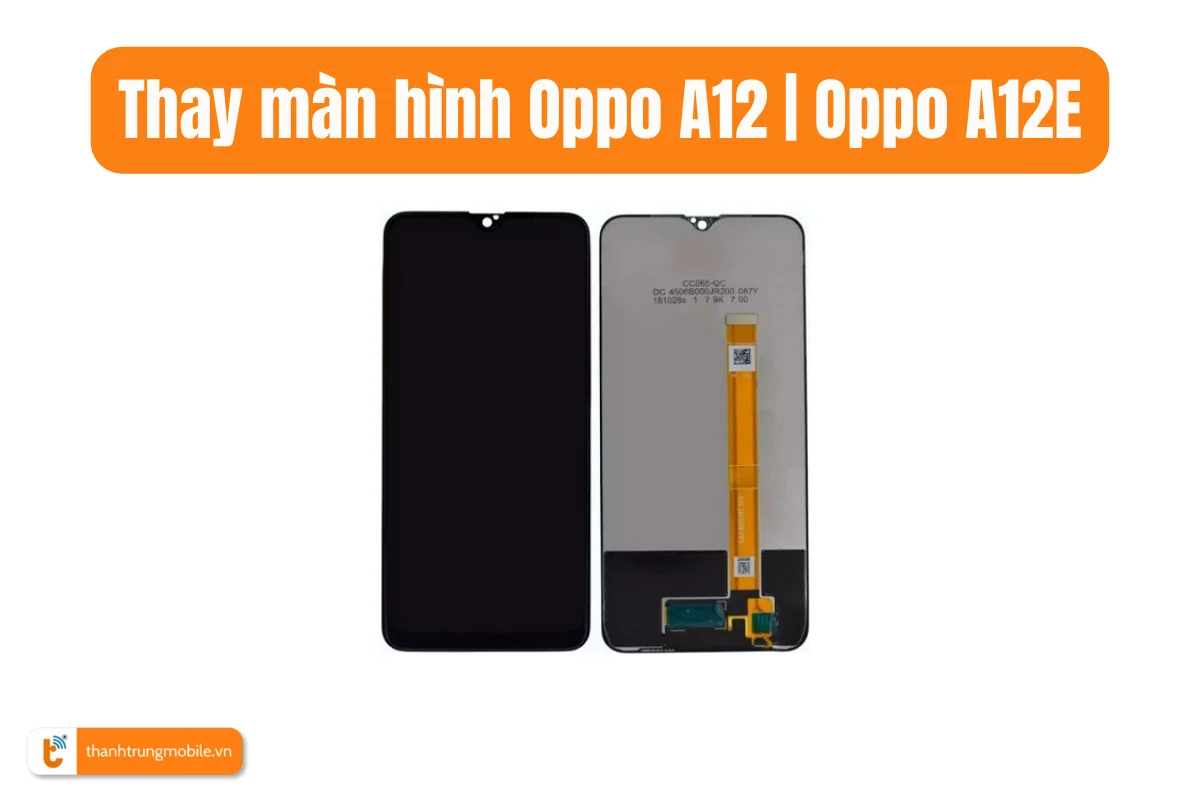 Màn hình Oppo A12