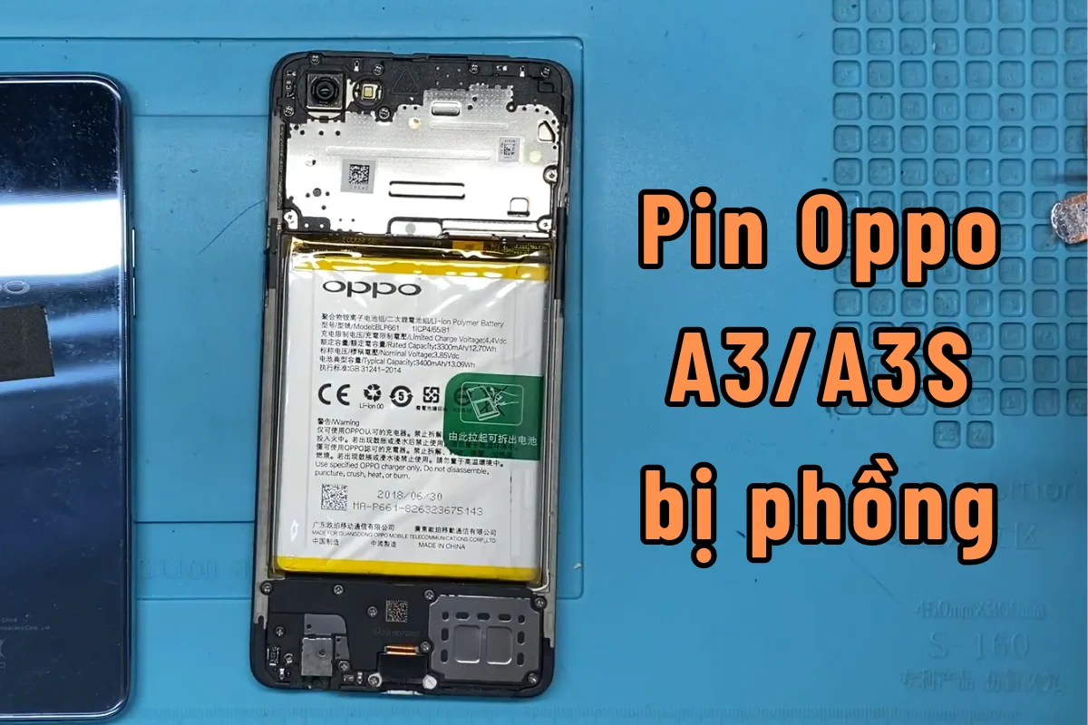 Oppo A3 phù pin