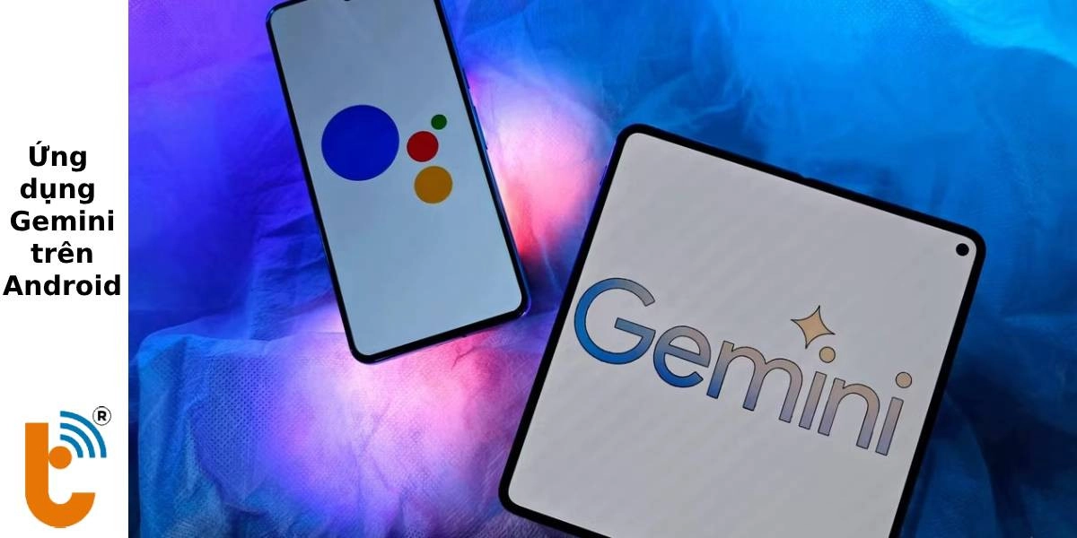 Gemini trên android