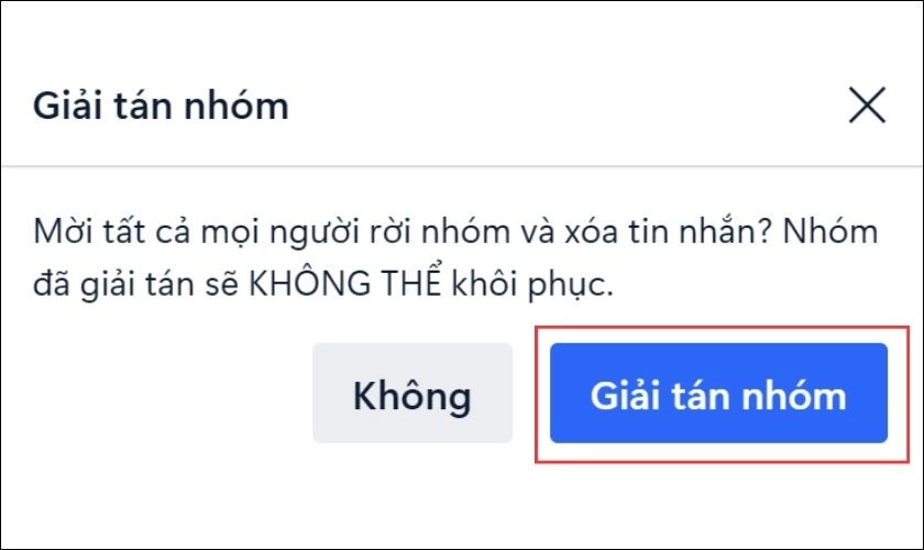 Xác nhận lại thao tác bằng cách nhấp Giải tán nhóm lần nữa