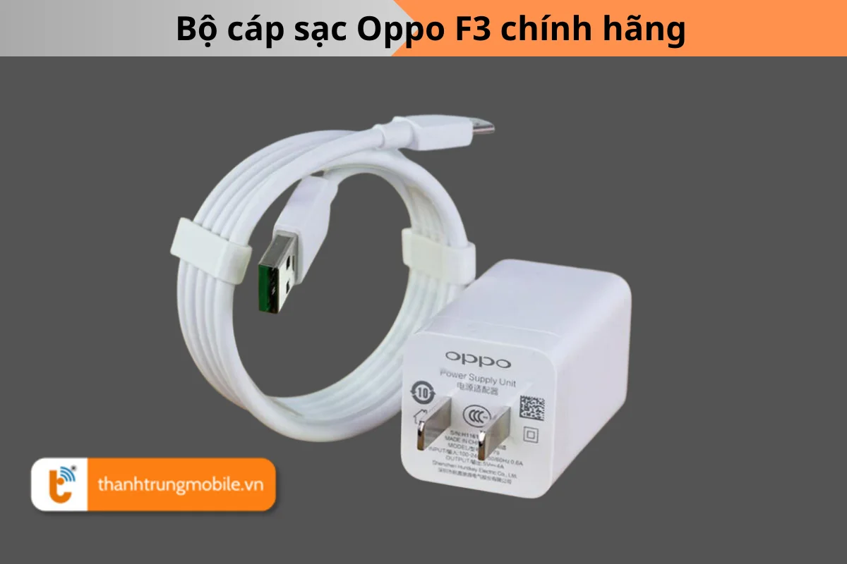 Bộ cáp sạc Oppo F3 chính hãng 