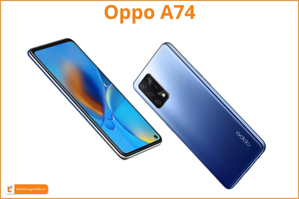 Điện Thoại Oppo A74-02