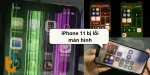 iPhone 11 bị lỗi màn hình: Đừng vội thay, chỉ 1 phút là xong!