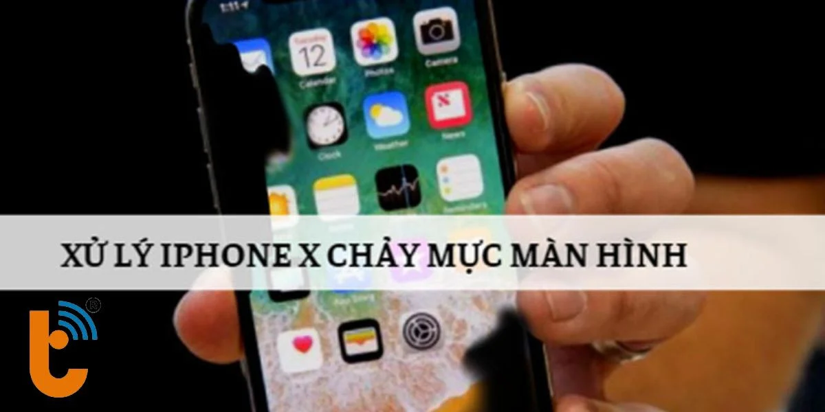 iPhone X khi bị chảy mực phải làm sao