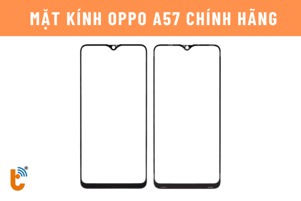 kinh-oppo-a57