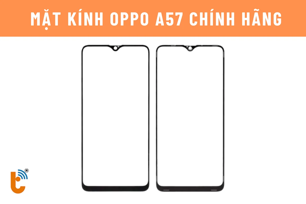 Mặt kính Oppo A57