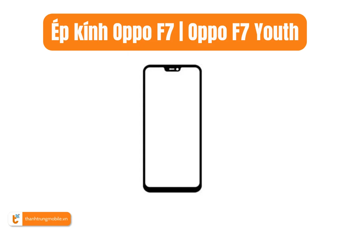 kính Oppo F7