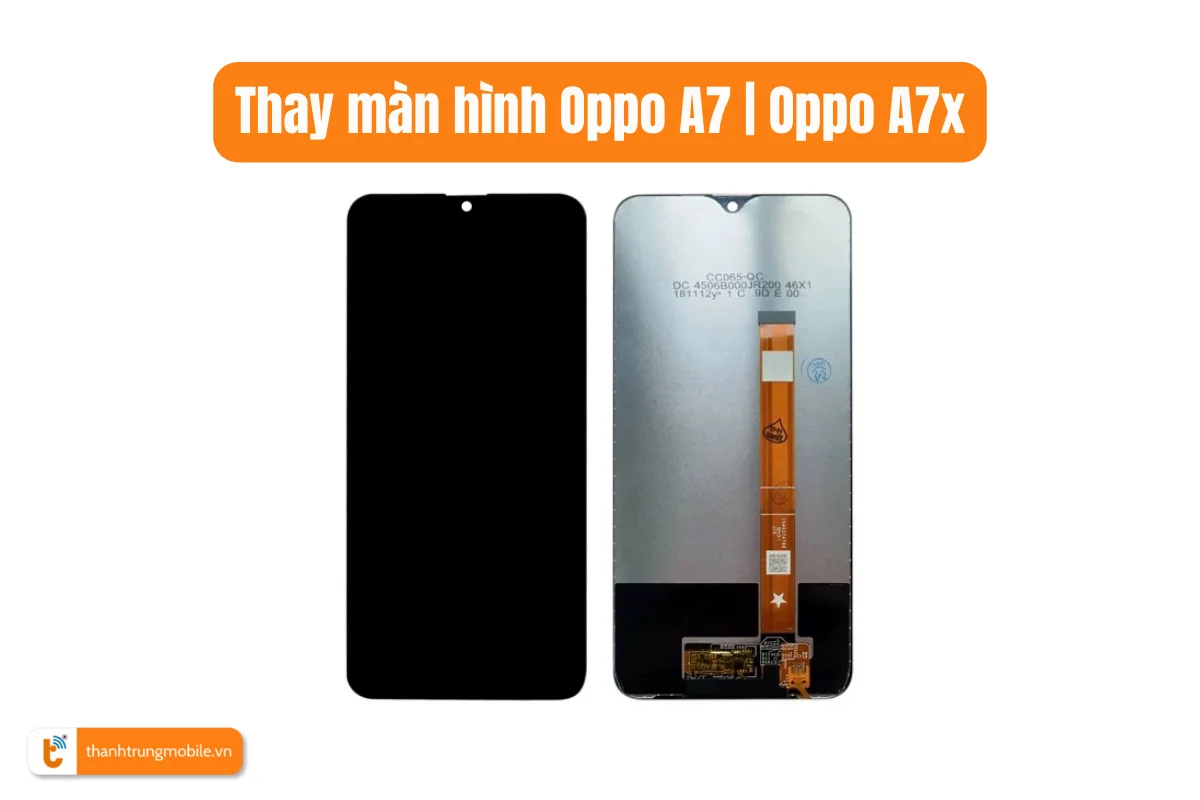 màn hình Oppo A7