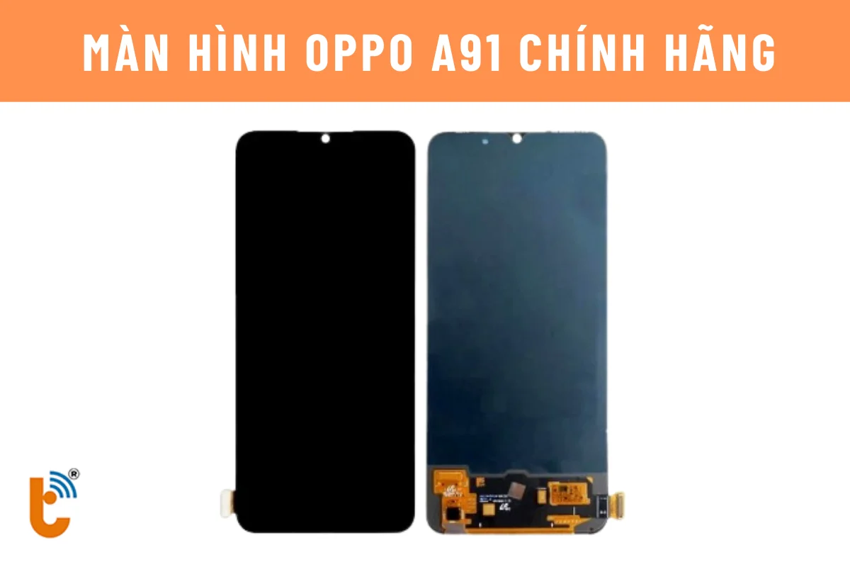 màn hình Oppo A91