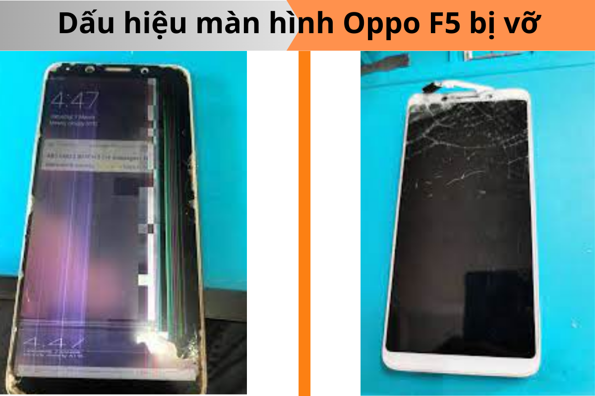 màn hình Oppo F5 bị vỡ