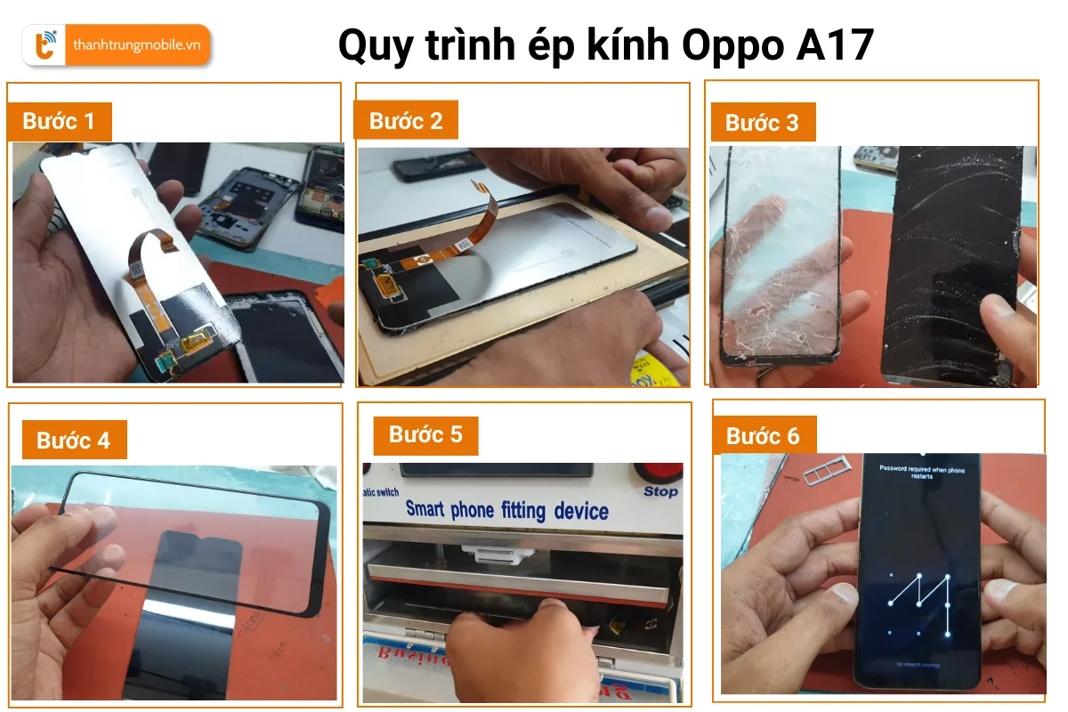 Quy trình ép kính oppo A17