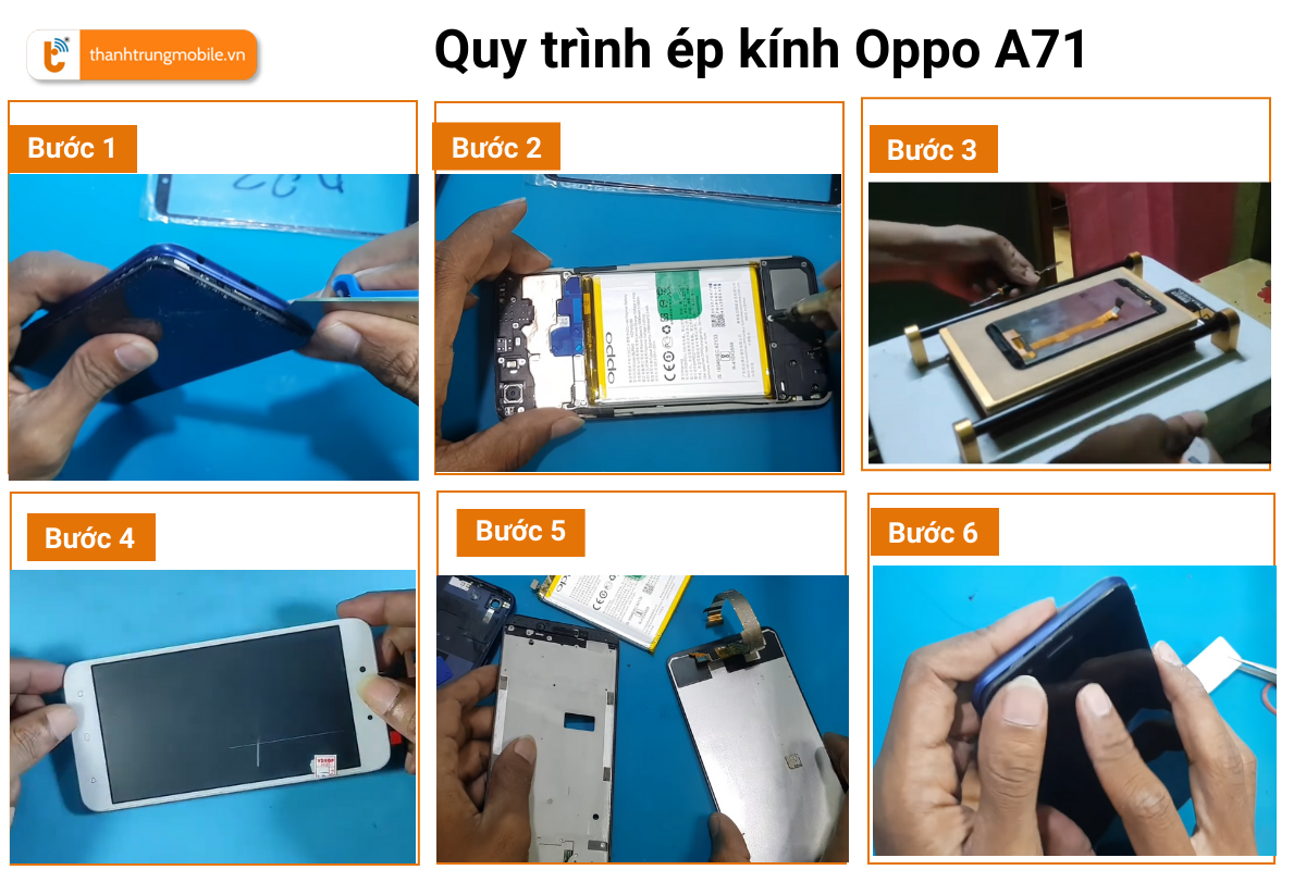 Quy trình ép kính điện thoại Oppo A71 tại Thành Trung Mobile