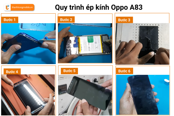quy-trinh-ep-kinh-oppo-a83-tai-thanh-trung-mobile
