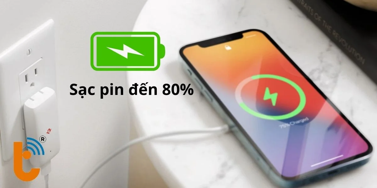 Sạc pin đến 80%