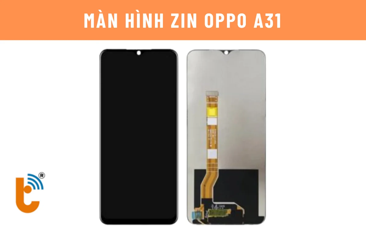 Màn hình Oppo A31 chính hãng