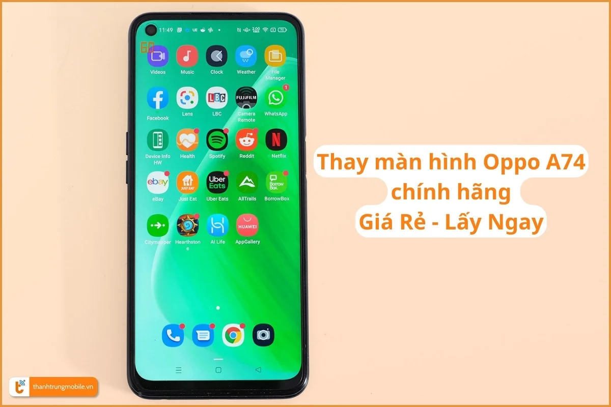 Thay màn hình Oppo A74 chính hãng - Thành Trung Mobile