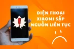 Hướng dẫn nhanh khi điện thoại Xiaomi bị sập nguồn liên tục