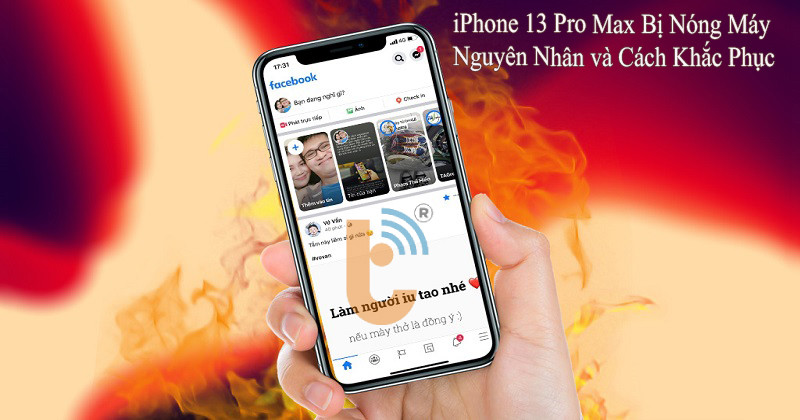 iPhone 13 Pro Max Bị Nóng Máy: Nguyên Nhân và Cách Khắc Phục