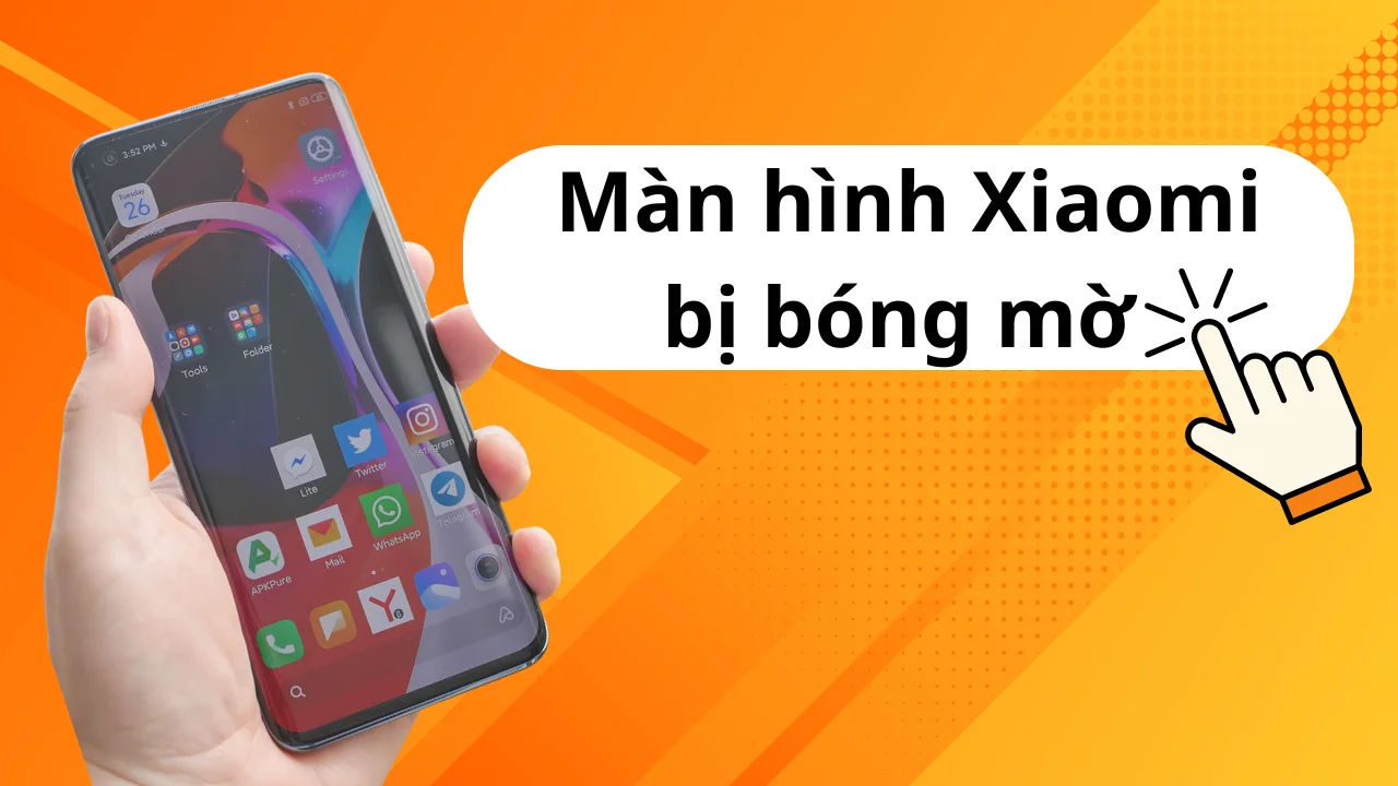 Màn hình xiaomi bị bóng mờ