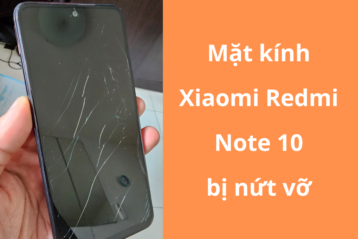 mặt kính Xiaomi Redmi Note 10 