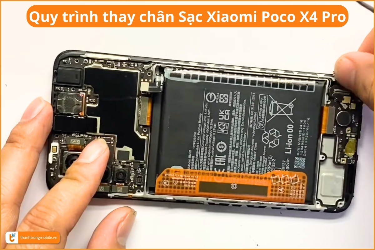 Quy trình thay cổng sạc Xiaomi Poco X4 Pro