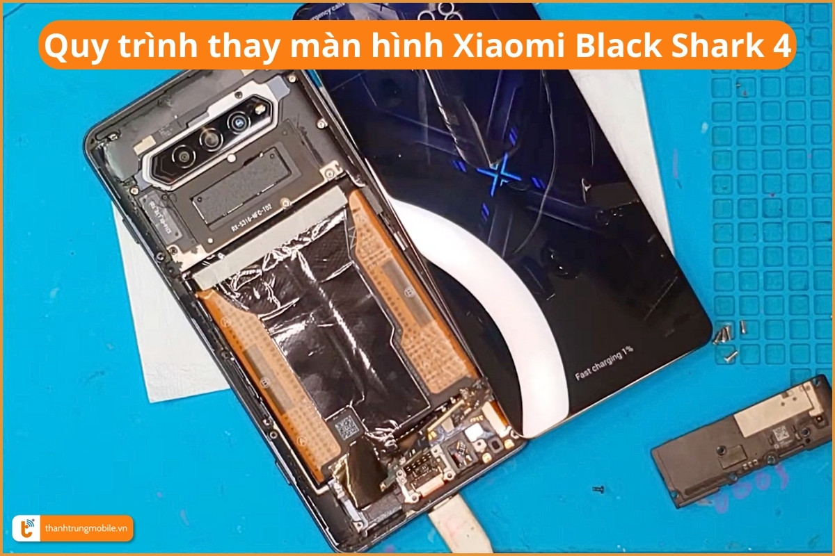 Quy trình thay màn hình Xiaomi Black Shark 4