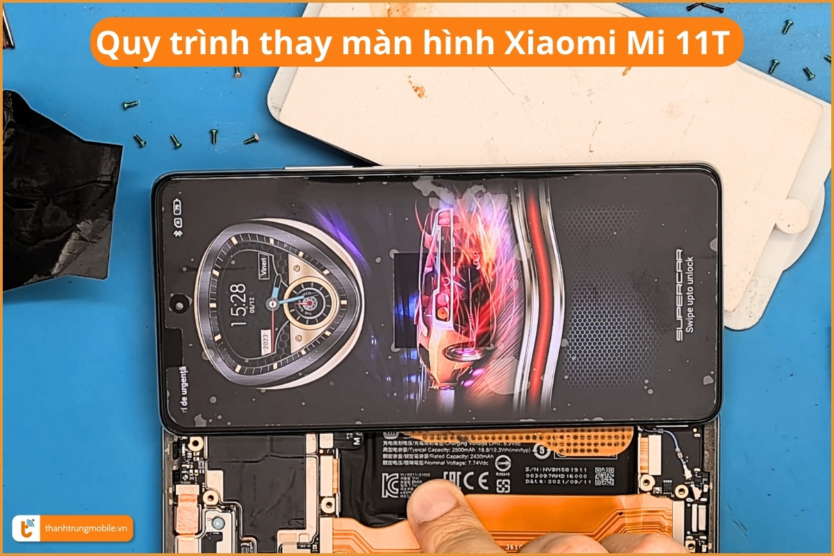 Quy trình thay màn hình Xiaomi Mi 11T