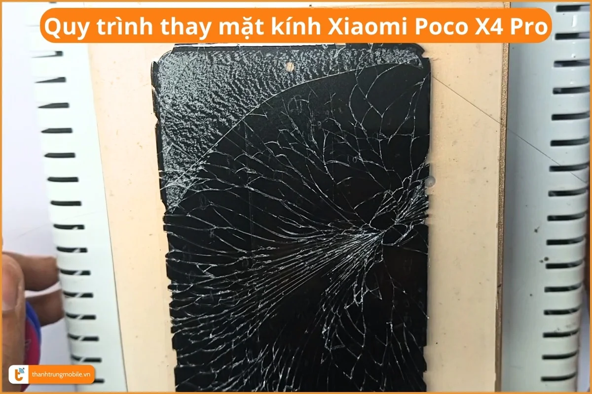 Quy trình thay mặt kính Xiaomi Poco X4 Pro