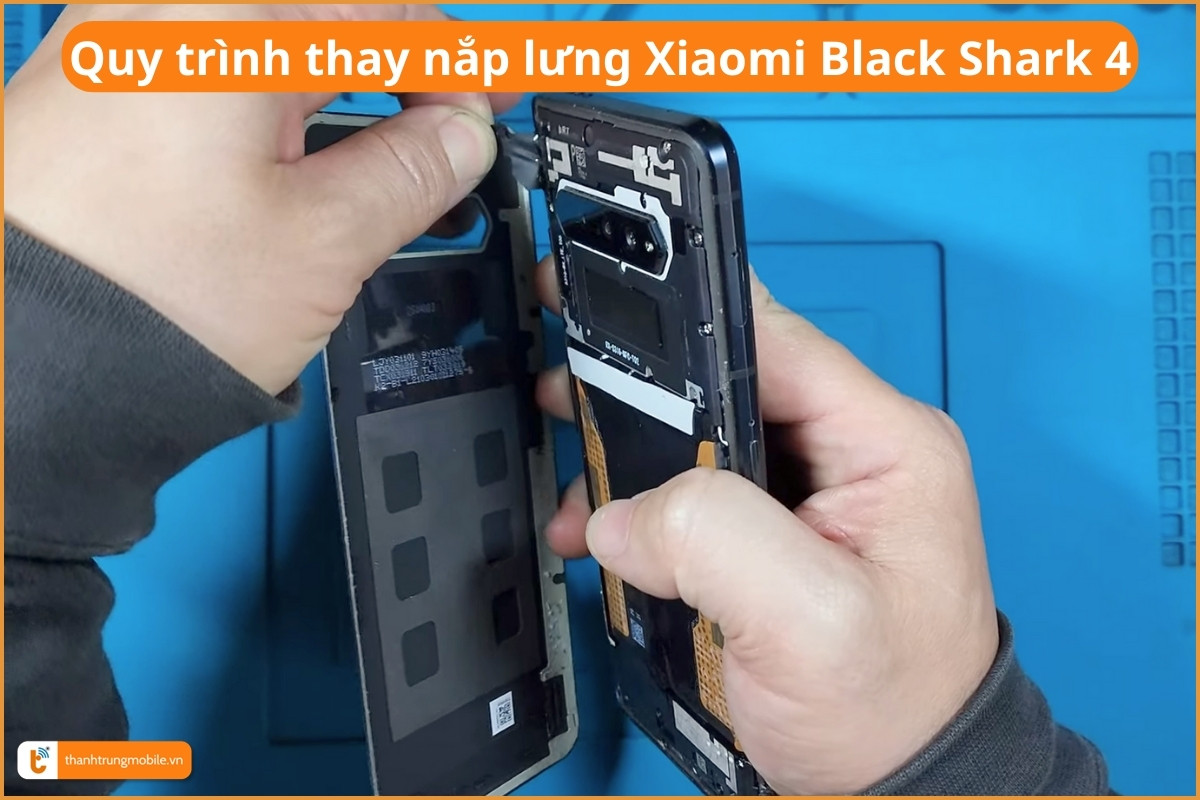 Quy trình thay nắp lưng Xiaomi Black Shark 4