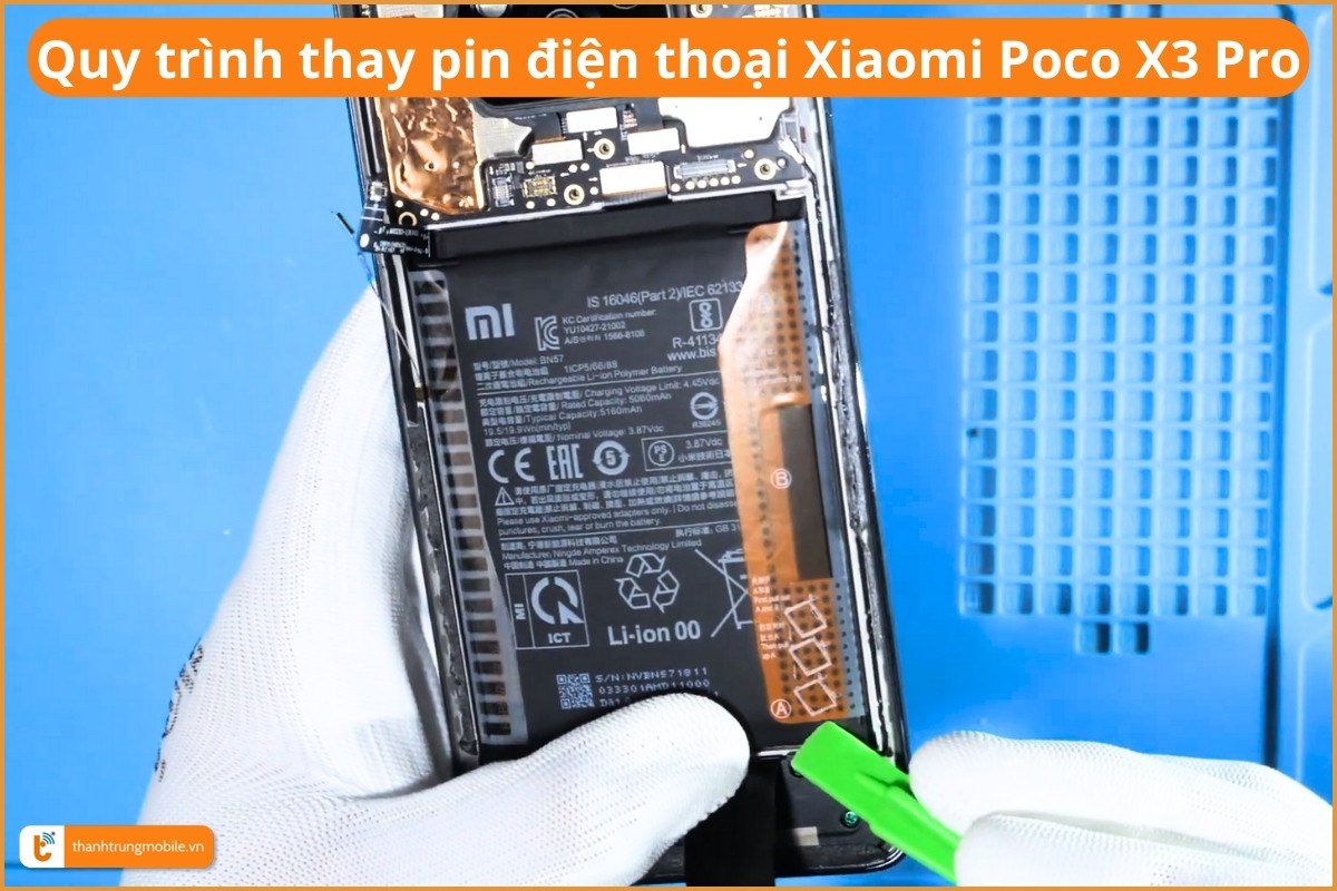 Quy trình thay pin điện thoại Xiaomi Poco X3 Pro