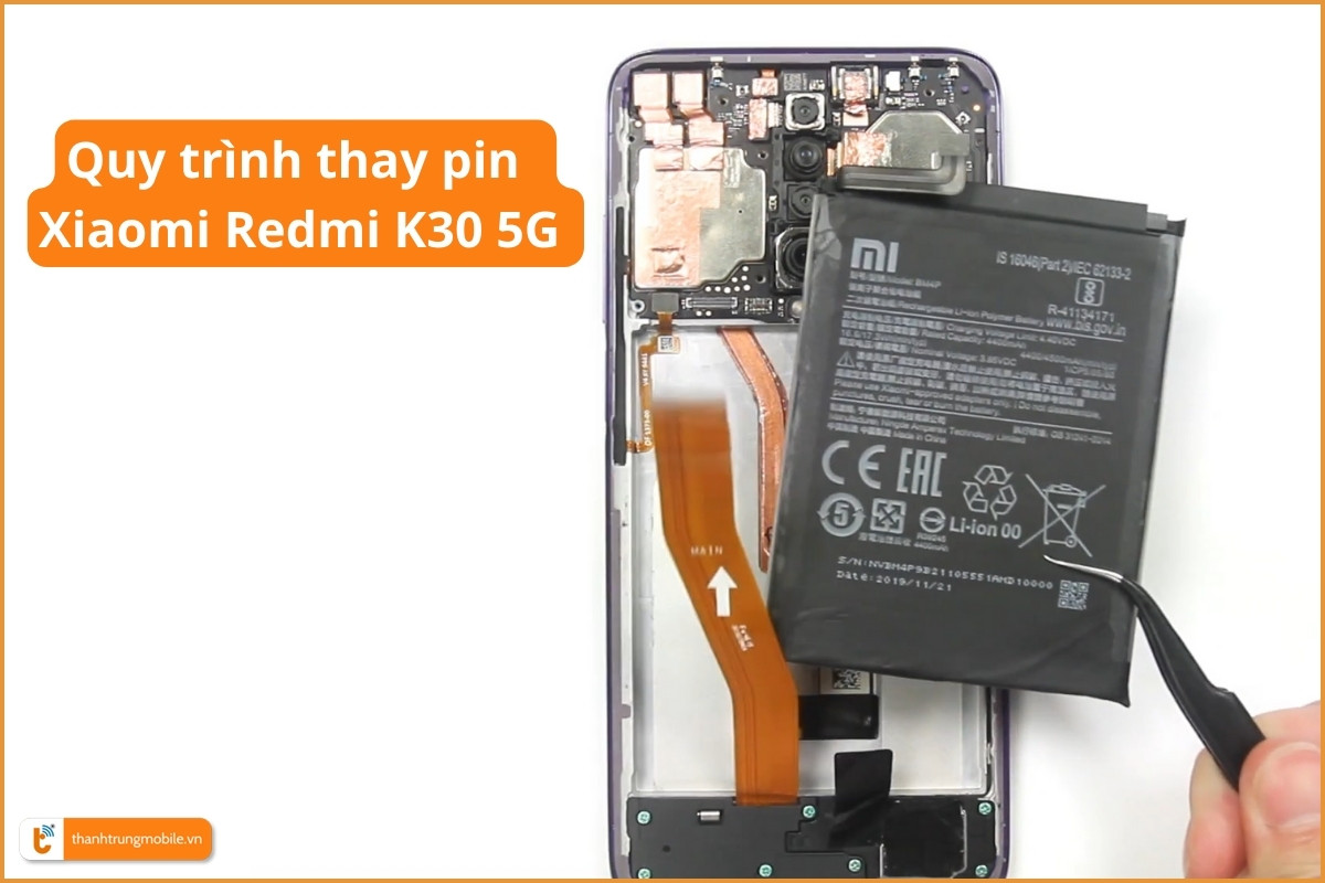Quy trình thay pin Xiaomi Redmi K30 5G - Thành Trung Mobile