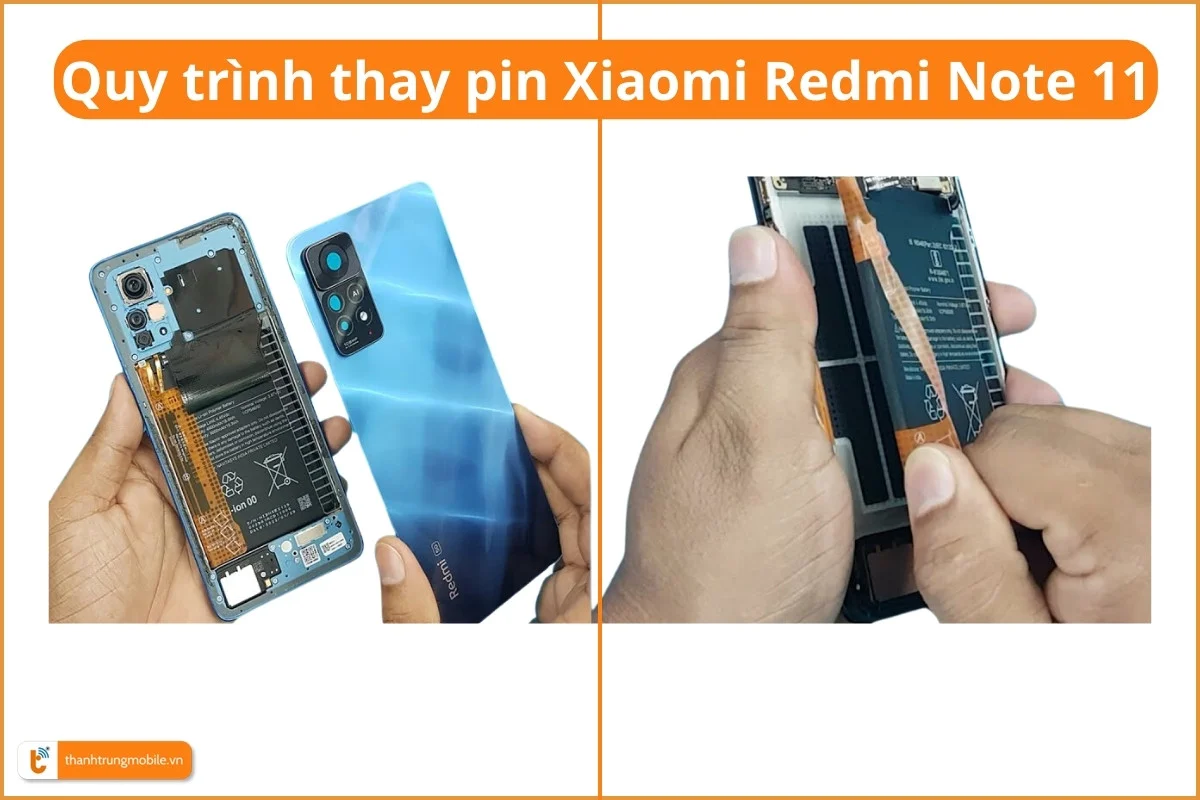Quy trình thay pin Xiaomi Redmi Note 11