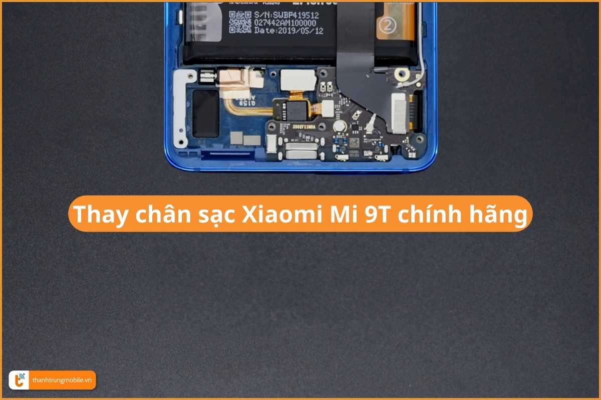 Thay chân sạc Xiaomi Mi 9T chính hãng