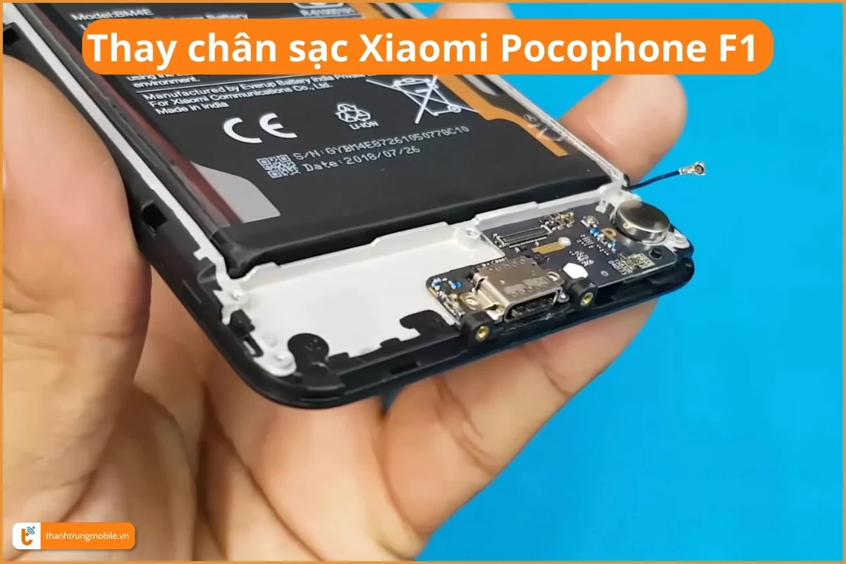 Thay chân sạc Xiaomi Poco F1 chính hãng