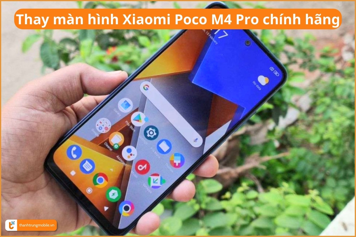 Thay màn hình Xiaomi Poco M4 Pro chính hãng