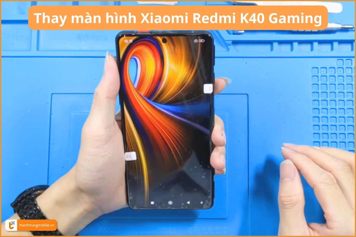 Thay màn hình Xiaomi Redmi K40 Gaming Edition chính hãng - Thành Trung Mobile
