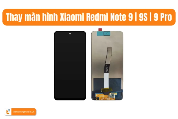 thay-man-hinh-xiaomi-redmi-note-9