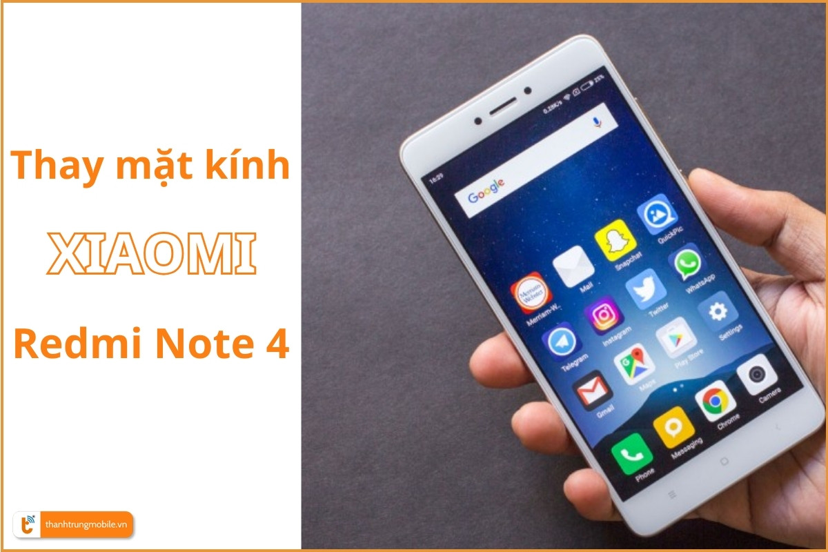 Thay mặt kính Xiaomi Redmi Note 4