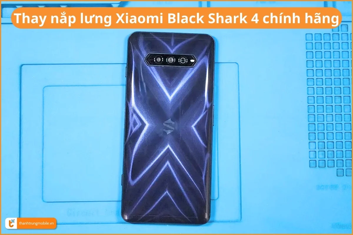 Thay mặt lưng Xiaomi Black Shark 4 chính hãng