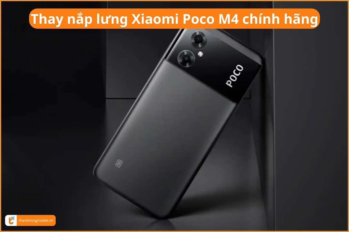 Thay nắp lưng Xiaomi Poco M4 chính hãng