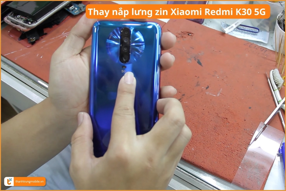 Thay nắp lưng Xiaomi Redmi K30 5G zin giá rẻ, lấy ngay