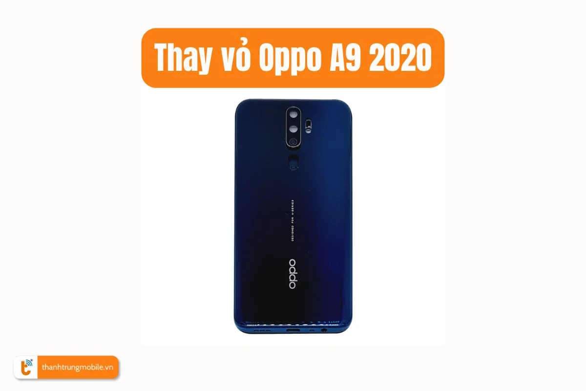 Thay vỏ Oppo A9 2020