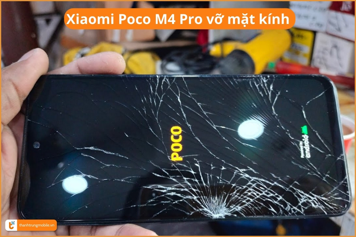 Xiaomi Poco M4 Pro vỡ mặt kính