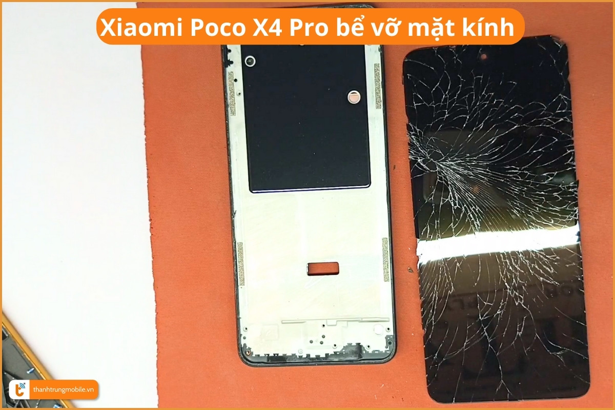Xiaomi Poco X4 Pro bể vỡ mặt kính