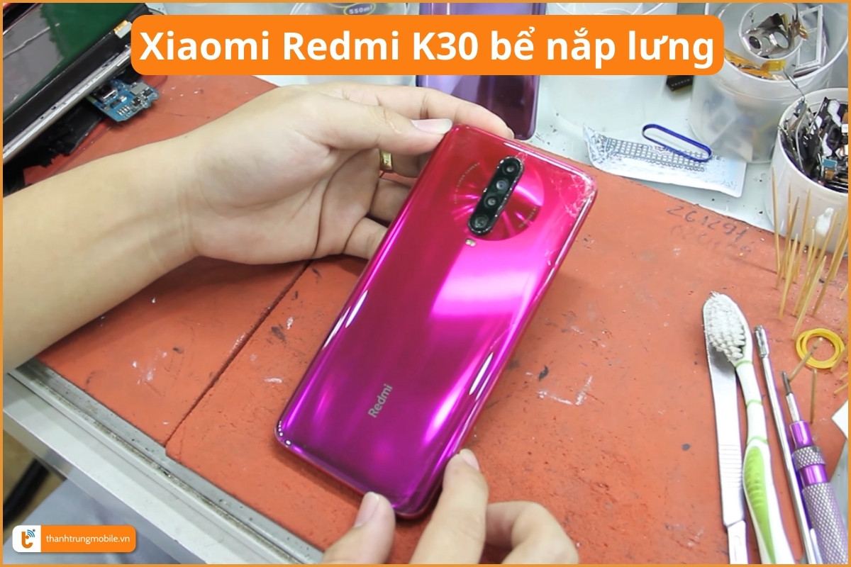 Xiaomi Redmi K30 5G bể nắp lưng