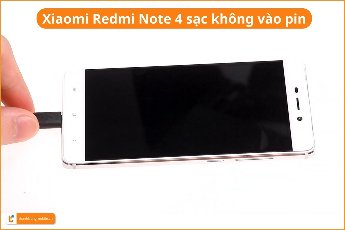 Xiaomi Redmi Note 4 sạc không vào pin